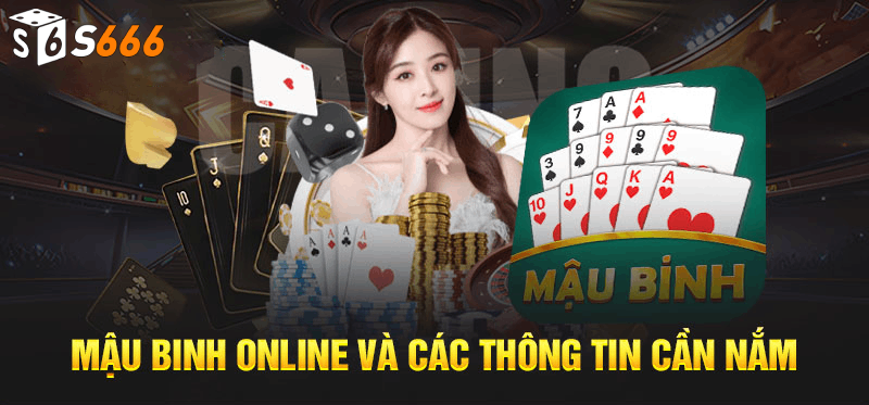 Giới thiệu về trò mậu binh online tại s666